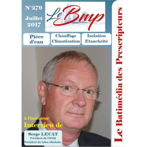 Le Batimédia des prescripteurs Numéro 279 Juillet 2017