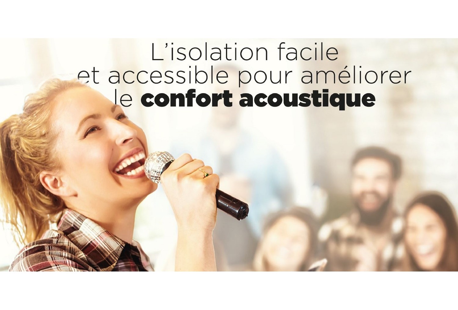 ISOVER lance la démarche Isophonic