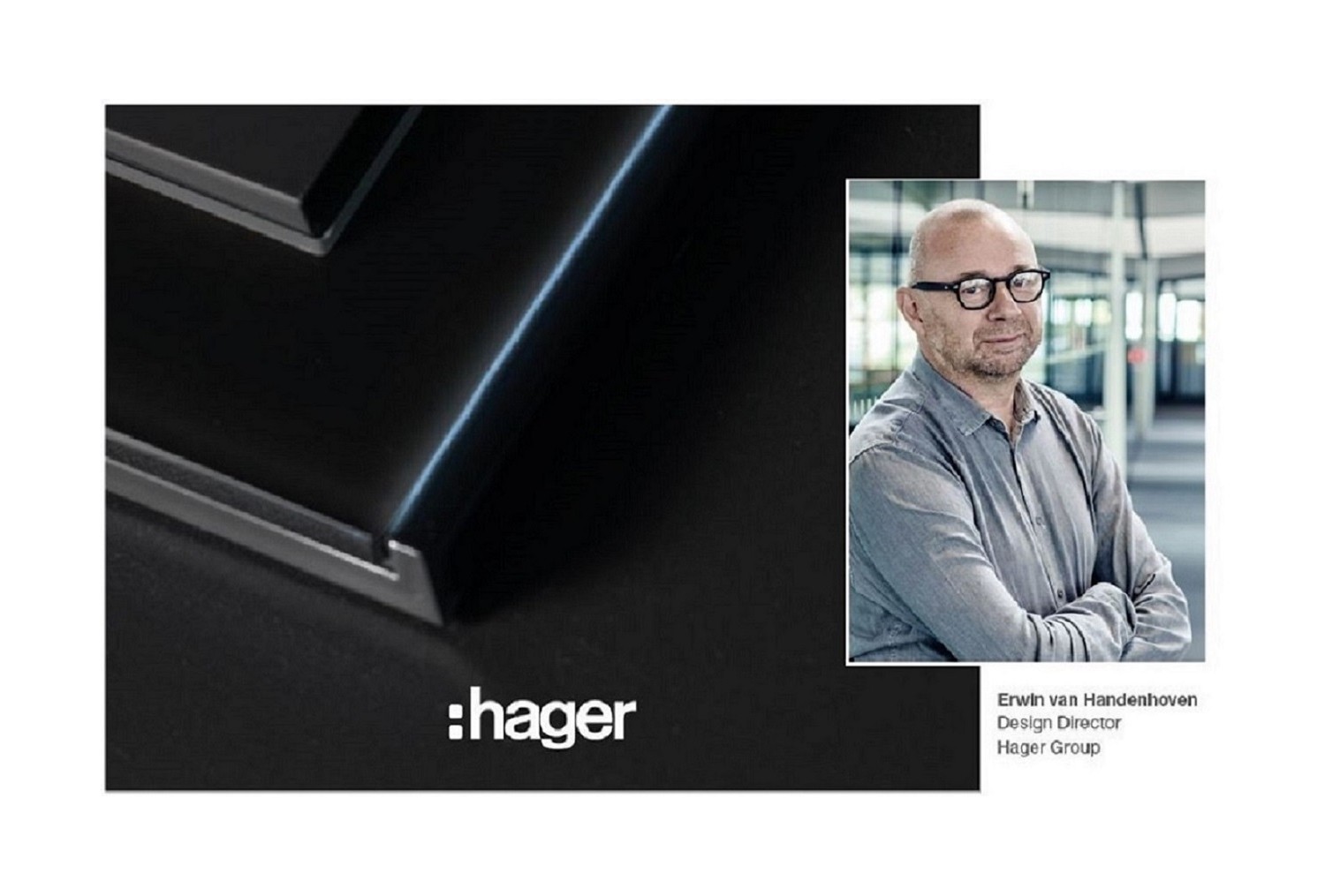 Hager : Le design est du domaine des émotions